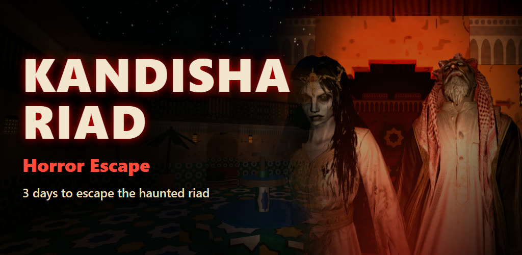 Kandisha Riad: Horror Escape